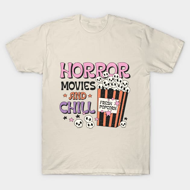 Horror Movies and Chill Retro Vibes T-Shirt by SandiTyche